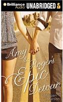 Amy & Roger's Epic Detour