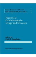 Peritoneal Carcinomatosis: Drugs and Diseases