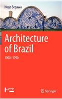 Architecture of Brazil: 1900-1990(English)
