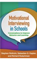 Motivational Interviewing in Schools