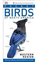 American Museum of Natural History: Pocket Birds of North America, Western Region