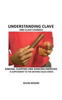 Understanding Clave and Clave Changes