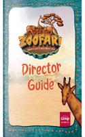 Zoofari Director Guide