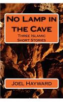 No Lamp in the Cave