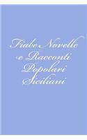 Fiabe Novelle e Racconti Popolari Siciliani