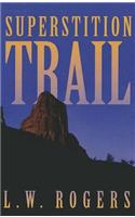 Superstition Trail