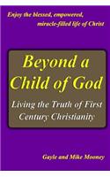 Beyond A Child Of God