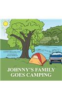 Johnny's Family Goes Camping