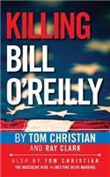 Killing Bill O'Reilly