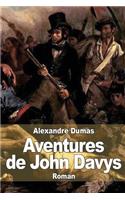 Aventures de John Davys: (French)