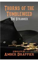 Thorns of the Tumbleweed
