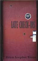 Late Check Ins