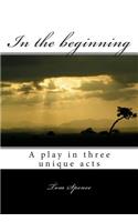 In the beginning