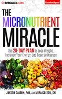 The Micronutrient Miracle