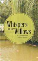 Whispers in the Willows