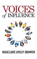 Voices of Influence