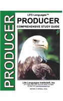 Producer LIFE Language Study Guide