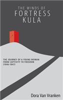 The Winds of Fortress Kula