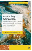 Assembling Comparison: Understanding Education Policy Through Mobilities and Assemblage