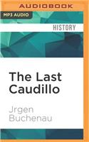 Last Caudillo