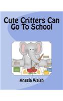 Cute Critters Can Go To School