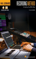 Hal Leonard Recording Method for Hip-Hop, Pop, Edm, & More - By Jake Johnson with Online Audio and Video Demos