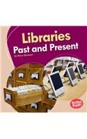 Libraries Past and Present