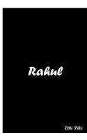 Rahul - Black Notebook / Extended Lines / Soft Matte Cover: An Ethi Pike Collectible Journal: Custom Names