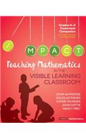 Teaching Mathematics in the Visible Learning Classroom, Grades K-2: (Corwin Mathematics Series)