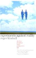 Experiments Against Reality