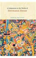 A Companion to the Works of Hermann Hesse