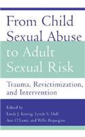 From Child Sexual Abuse to Adult Sexual Risk