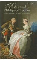 Fiction and the Philosophy of Happiness