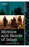 Mystics and Saints of Islam: (English)