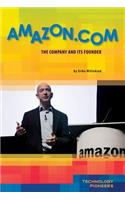 Amazon.Com: The Company and Its Founder: The Company and Its Founder