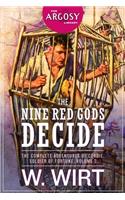 The Nine Red Gods Decide