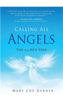 Calling All Angels