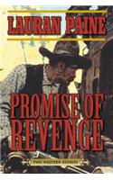 Promise of Revenge: Two Western Stories