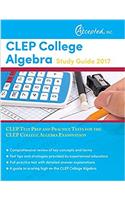 CLEP College Algebra Study Guide 2017