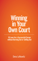 Winning in Your Own Court