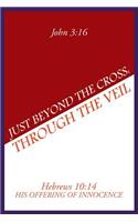 Just Beyond the Cross
