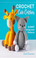 Crochet Cute Critters