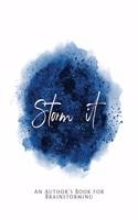 Storm It!: An Author's Book for Brainstorming Blue Version