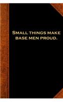 2020 Daily Planner Shakespeare Quote Small Things Proud 388 Pages: 2020 Planners Calendars Organizers Datebooks Appointment Books Agendas