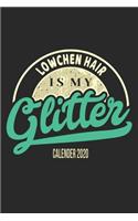 Lowchen Hair Is My Glitter Calender 2020