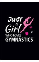 Just A Girl Who Loves Gymnastics