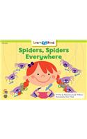 Spiders, Spiders Everywhere: (Learn-To-Read)