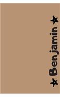 Benjamin: Personalized Name Notebook - Blank Ruled 110 Pages Journal - Perfect Notebook for School, Students or for Work - Original Gift for Christmas or Birt