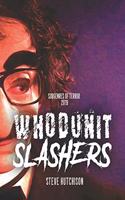 Whodunit Slashers: (1 Subgenres of Terror, 2nd Edition, Mixed (Color))