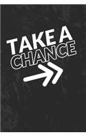 Take A Chance